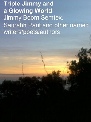 cover image of Triple Jimmy and a Glowing World